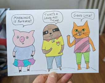 Funny wedding card, Snarky wedding card, congrats on your marriage, funny animal card