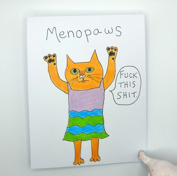 Menopause card, funny menopause, Funny cat card, Menopause humor