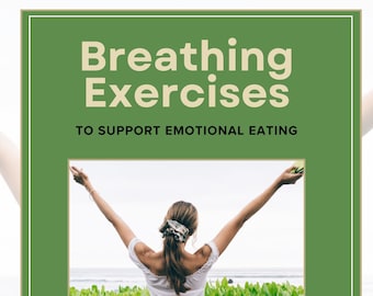 Emotional Eating Breathing Exercises | Mindful Eating Guide