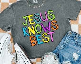 Jesus Knows Best