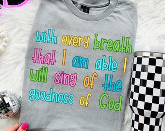 Goodness of God