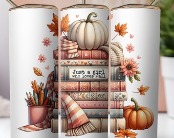 just a girl who loves fall Pastel Fall Tumbler Wrap png, 20oz Skinny Sublimation Floral Tumbler Design, Pumpkin Sublimation Design Png
