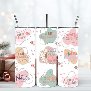 Positiva affirmationer Tumbler Wrap Inspirerande citat PNG Mall Sublimeringsdesign Nedladdningar - Slim 20oz