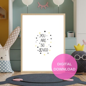 Digital Download, You are Loved, neutral colors, Nursery Printable, Nursery Wall Art, Nursery Prints, You are Loved Sign, quote for kids