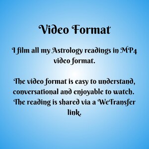 K&ouml;nnte beinhalten: Text auf blauem Hintergrund, der "Videoformat" lautet und erkl&auml;rt, dass der Verk&auml;ufer alle seine Astrologie-Lesungen im MP4-Videoformat filmt. Das Videoformat ist leicht verst&auml;ndlich, gespr&auml;chig und angenehm anzusehen. Die Lesung wird &uuml;ber einen WeTransfer-Link geteilt.