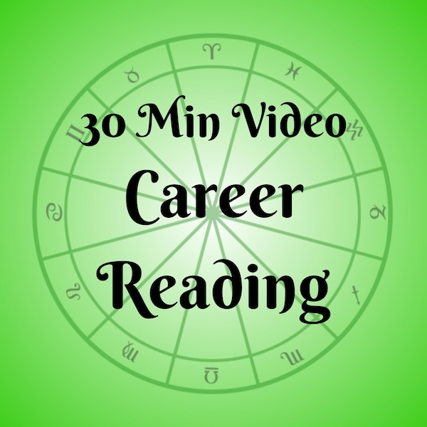 Career Reading, Birth Chart Reading, Astrology Reading, Tarot Reading, Career Chart, Zodiac Reading, Natal Reading, Video Astrology Reading