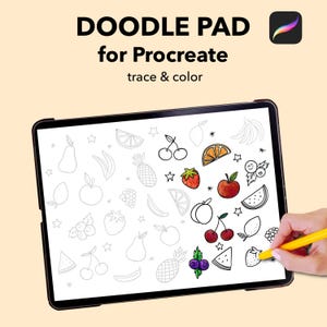May include: A digital doodle pad for Procreate, with fruit outlines for tracing and colouring. The image shows a tablet with a black frame, a hand holding a yellow stylus, and the text "DOODLE PAD for Procreate trace & color."