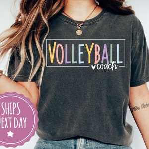 Comfort Colors Volleyball Coach Shirt, Cute Shirts for Volleyball Coaches, Volleyball Coach Tshirt, Volleyball Coach Gift - 118319