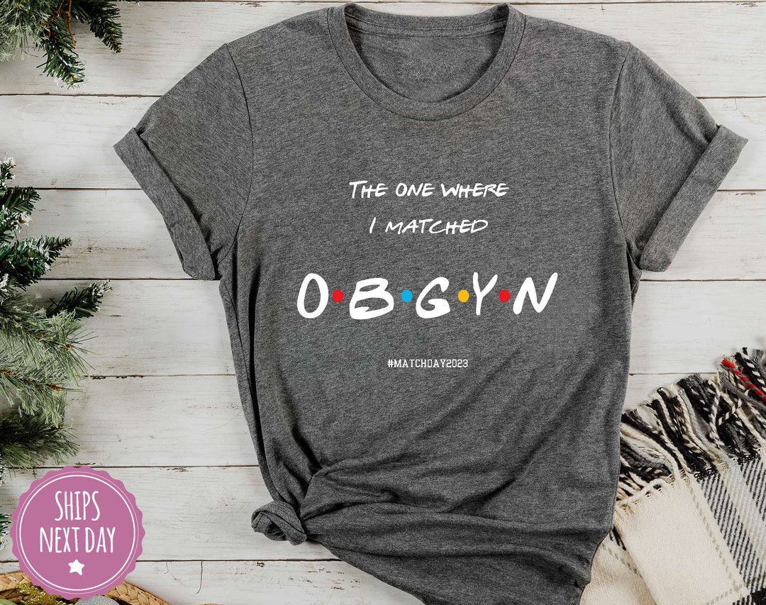 OBGYN Match Day 2024 Shirt, Obstetrics & Gynecology Match Day 2024 T