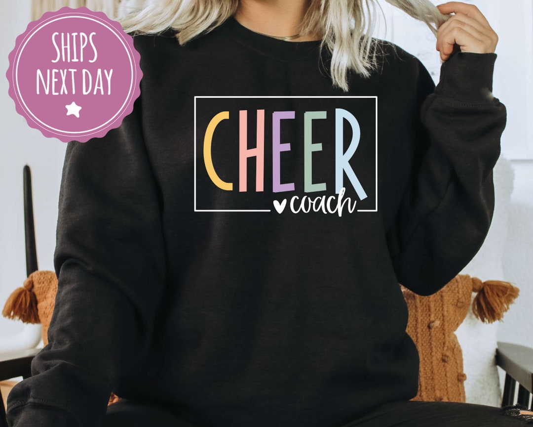 Cheer Coach Sweatshirt Cute Sweatshirts for Cheer Etsy
