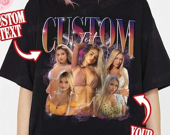 May include: Black t-shirt with a custom text design and a collage of photos of women. The text says "CUSTOM Text" and there is a space for a "YOUR PHOTO" to be added.
