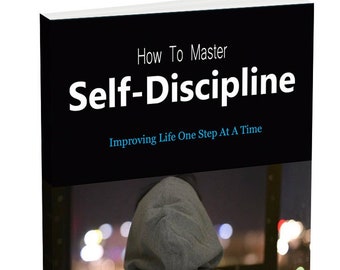 How to Master Self Discipline / eBook