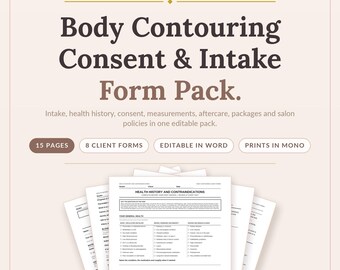 Body Contouring Consent Forms | 8 Pack | Body Sculpting & Cavitation Intake | Lipo Laser Wood Therapy Aftercare | Esthetician Word PDF