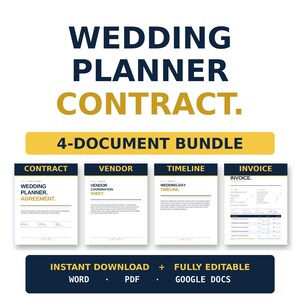 May include: A digital wedding planner contract bundle featuring four documents: contract, vendor sheet, timeline, and invoice. The text includes "Wedding Planner Contract" and "4-Document Bundle." Available for instant download in Word, PDF, and Google Docs formats.