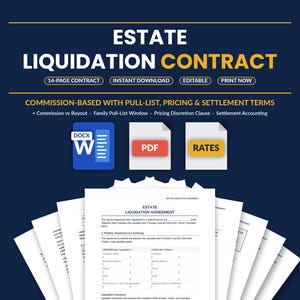 May include: An estate liquidation contract template featuring a dark blue background with yellow accents. Text includes ESTATE LIQUIDATION CONTRACT, 14-PAGE CONTRACT, INSTANT DOWNLOAD, EDITABLE, PRINT NOW, and various document icons labeled DOCX, PDF, and RATES.