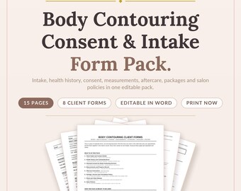 Body Contouring Consent Forms | 8 Pack | Body Sculpting & Cavitation Intake | Lipo Laser Wood Therapy Aftercare | Esthetician Word PDF