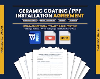 Ceramic Coating Contract Template | Paint Protection Film PPF Installation Service Agreement | Water Spot & Sap Warranty Waiver | Word PDF