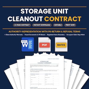 Puede incluir: Una plantilla digital de contrato de limpieza de unidad de almacenamiento con el texto STORAGE UNIT CLEANOUT CONTRACT, 13-PAGE CONTRACT, INSTANT DOWNLOAD, EDITABLE, PRINT NOW y AUTHORITY-REPRESENTATION WITH PII-RETURN & REFUSAL TERMS sobre fondo azul oscuro.