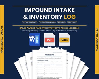Impound Yard Intake & Vehicle Inventory Log | Storage Condition Report and Personal Property Record | Editable Word + PDF