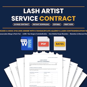 May include: A digital lash artist service contract template featuring an 18-page document, editable files, and instant download options. The text includes State-Board and OSHA 1910.1030-aware waivers for cyanoacrylate allergy, patch tests, and lasik contraindications.