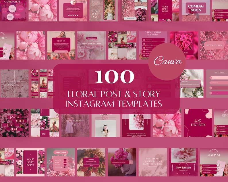 May include: A collage of 100 floral Instagram post and story templates. The templates feature pink and white flowers, with text overlays such as "Start Your Day", "Your Daily Inspo", and "New Post".