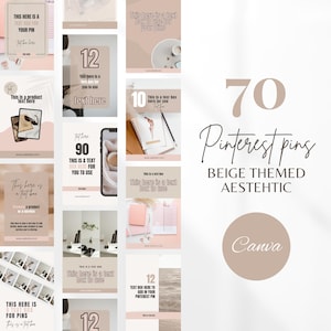 Può includere: Un set di 70 pin di Pinterest a tema beige progettati per Canva. I pin presentano varie caselle di testo, immagini e grafica in uno stile minimalista.