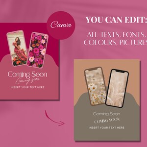 May include: Two mockups of smartphone screens with the text "Coming Soon" and "Coming Soon" on a pink and brown background. The text "You Can Edit: All Texts, Fonts, Colours, Pictures" is also included.