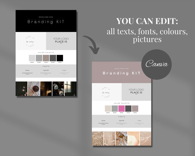 May include: A branding kit template with a black header and a light gray body. The template includes sections for a logo, color palette, and fonts. The text "YOU CAN EDIT: all texts, fonts, colours, pictures" is visible. The Canva logo is also present.
