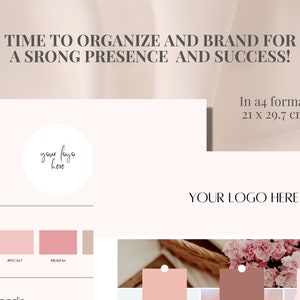 May include: A digital design template in a soft pink and beige colour scheme. The text reads "TIME TO ORGANIZE AND BRAND FOR A STRONG PRESENCE AND SUCCESS!" and "YOUR LOGO HERE." Includes colour swatches and a section for an agenda. The template is in A4 format, 21 x 29.7 cm.