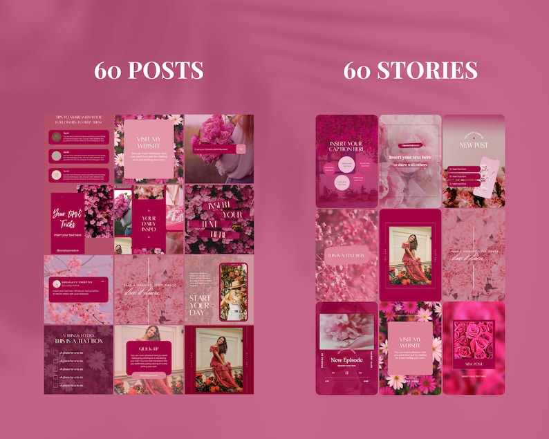 May include: A collage of pink and white floral images with text overlays. The text includes "60 Posts", "Visit My Website", "Your Daily Inspo", "Inspire Your Hustle", "Start Your Day", "This is a Text Box", "Quick Tip", "New Episode", "Only My Intentions", "New Post", and "Insert Your Caption Here".