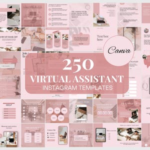 May include: A collage of 250 pink and white Instagram templates for virtual assistants. The templates feature text boxes, images, and graphics. The text "250 Virtual Assistant Instagram Templates" is displayed in a large font.