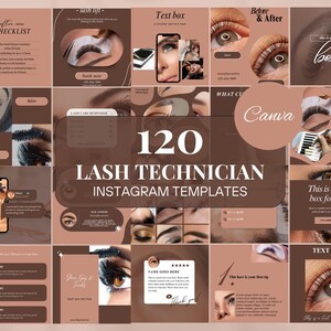May include: A collage of 120 Instagram templates for lash technicians. The templates feature a variety of designs, including text boxes, before and after photos, and lash care reminders. The templates are designed to help lash technicians promote their business and connect with their clients.