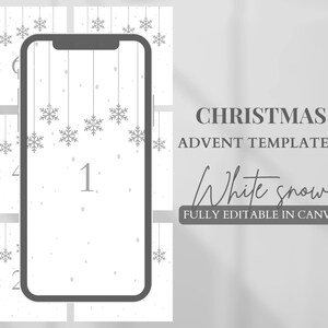 Puede incluir: Un conjunto de 24 plantillas personalizables de calendario de adviento navideño con un fondo de nieve blanca y copos de nieve. Las plantillas son totalmente editables en Canva. El texto "CHRISTMAS ADVENT TEMPLATES White snow FULLY EDITABLE IN CANVA" se muestra en la imagen.