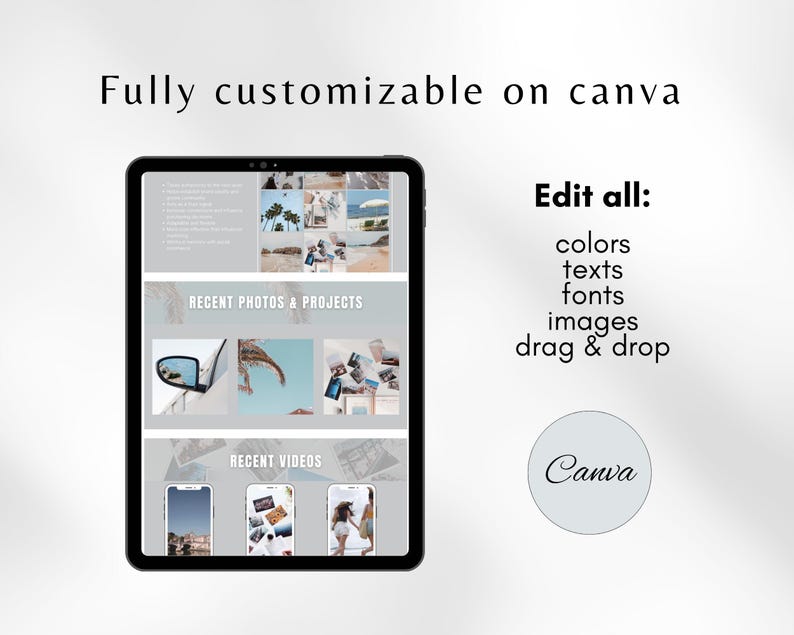 May include: A screenshot of a Canva design template on a tablet screen. The template is for a website or social media page and features a blue and white color scheme with images of beaches and palm trees. The text "RECENT PHOTOS & PROJECTS" and "RECENT VIDEOS" is displayed on the template. The text "Edit all: colors, texts, fonts, images, drag & drop" is displayed on the right side of the image. The text "Canva" is displayed in a circle on the right side of the image.