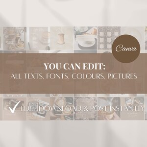 May include: A collage of images featuring coffee, coffee beans, and coffee-related designs. The text "YOU CAN EDIT: ALL TEXTS, FONTS, COLOURS, PICTURES" is displayed in a brown rectangle. The text "✓ EDEE DOWNLOAD & POST INSTANTLY" is displayed in a white rectangle. The Canva logo is displayed in a brown circle.