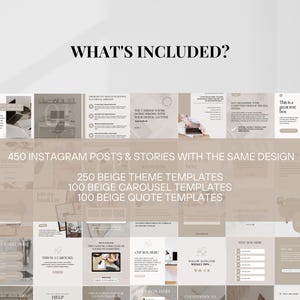May include: A collage of beige and white Instagram post and story templates. The text "450 Instagram Posts & Stories with the same design" is displayed in the center of the image. The text "250 Beige Theme Templates", "100 Beige Carousel Templates", and "100 Beige Quote Templates" are also displayed in the center of the image.