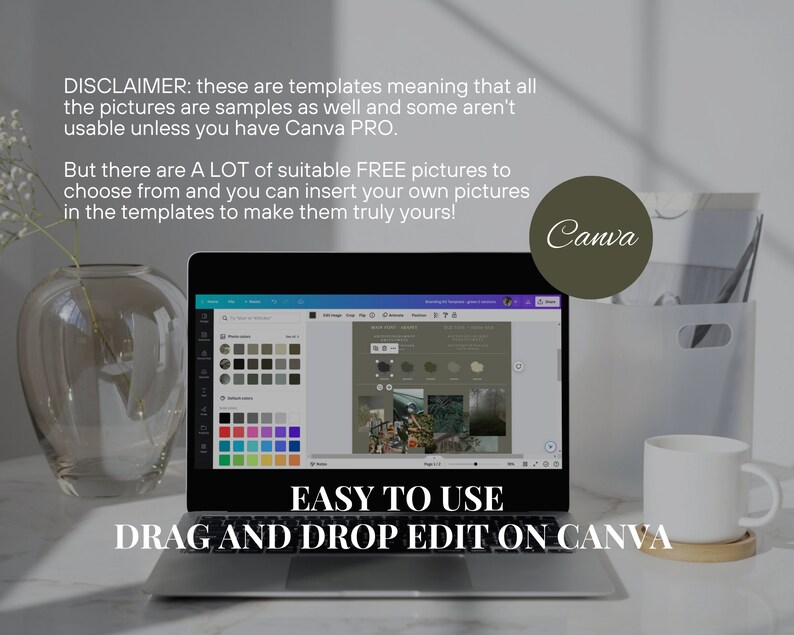 May include: A laptop computer displaying the Canva website with the text "EASY TO USE DRAG AND DROP EDIT ON CANVA". The laptop is on a table with a vase of flowers, a mug, and a white box.