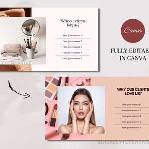 May include: A pink and white graphic design template for social media with the text "Why our clients love us?" and a list of reasons. The template features a photo of a woman with makeup and a background of makeup products.