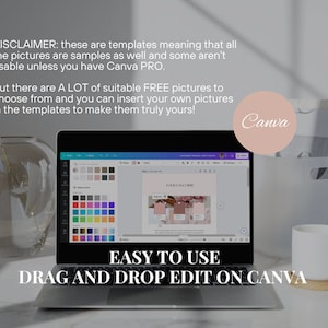 May include: A laptop screen shows a Canva template with a colour palette and the text "EASY TO USE DRAG AND DROP EDIT ON CANVA." A white mug, a clear vase with flowers, and a white container are on the table.