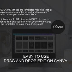 May include: A laptop computer screen displaying a Canva design template with a disclaimer about the use of free and pro versions of the software. The text on the screen reads "EASY TO USE DRAG AND DROP EDIT ON CANVA". The laptop is on a table with a vase and a mug.