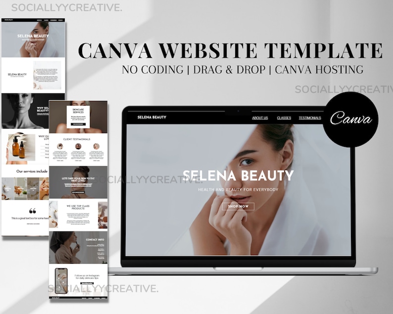May include: A laptop computer displaying a website template for a beauty business called "Selena Beauty". The website is designed using Canva and features a black and white color scheme with a photo of a woman's face. The text on the website reads "Health and Beauty for Everybody" and "Shop Now".