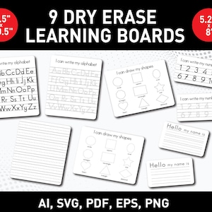 May include: Nine printable dry erase learning boards, measuring 8.5 inches by 10.5 inches, designed for children to practice writing the alphabet, numbers, and drawing shapes. The boards feature titles such as "I can write my alphabet", "I can draw my shapes", and "I can write my numbers".