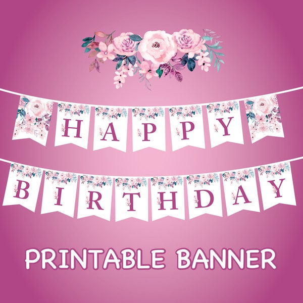 Cute Printable Happy Birthday Banner, Birthday Party, Banner flowers,Simple All Caps, Instant Download