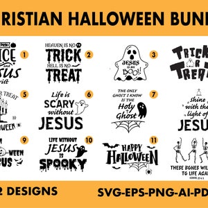 Christian Halloween SVG Bundle, Happy Halloween SVG, Ghost SVG, Spooky svg, Trick or treat Svg, Halloween Svg, pdf, png, ai