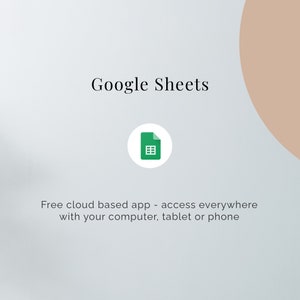 May include: Google Sheets logo, a green spreadsheet icon in a white circle, with the text "Google Sheets" and the tagline "Free cloud based app - access everywhere with your computer, tablet or phone".