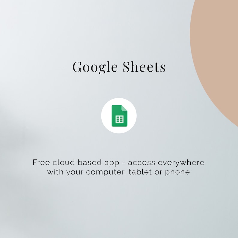 May include: Google Sheets logo, a green spreadsheet icon in a white circle, with the text "Google Sheets" and the tagline "Free cloud based app - access everywhere with your computer, tablet or phone".