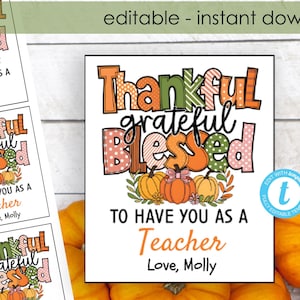 Étiquette-cadeau pour Thanksgiving, dinde reconnaissante imprimable, étiquette automne reconnaissante, faveur modifiable pour Thanksgiving, téléchargement immédiat modifiable, cadeau pour enseignant