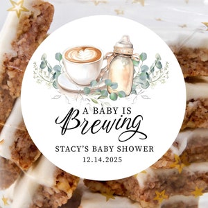 A Baby is Brewing Baby Shower Stickers, Personalized Coffee Baby Shower Stickers, Customized Stickers, 4 sizes, Printed Circle Stickers
