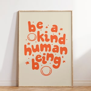 Retro Groovy Wall Art, Be a Kind Human Print, Digital Download print, Printable art, Retro Orange poster, Wall Decor, Inspirational print
