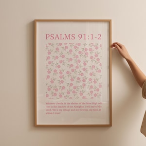 Impresión del Salmo 91, Arte mural cristiano, Póster de flores, Póster cristiano, Versículo bíblico, Descarga digital, Póster rosa, Decoración de pared, Arte bíblico